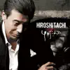 Hiroshi Tachi - HIROSHI TACHI sings YUJIRO